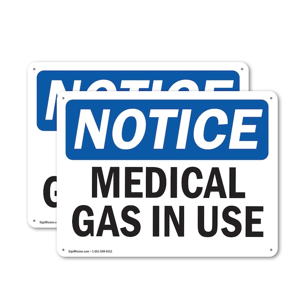 Signmission Medical Gas In Use OSHA Notice Sign, Plastic, 10in W x 7in L, 2PK OS-2PACK-NS-P-710-L-14180 - main